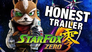 STAR FOX ZERO (Honest Game Trailers)