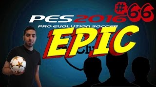 PES 16 myClub | EPIC Champions League Agent Opening! #66