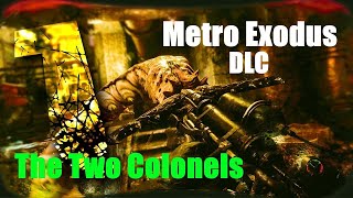 Metro Exodus The Two Colonels Crack DLC