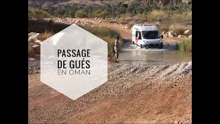 Oman - Passage de gués en Roadcar R540 avec Motricité renforcée