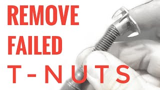 Removing bad T-nuts From Climbing Walls