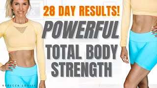 POWERFUL Total Body STRENGTHENING Exercises - 28 DAYS RESULTS!
