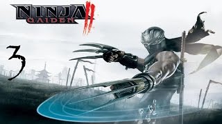 Прохождение Ninja Gaiden 2 (Xbox360) на русском с комментариями Глава 3