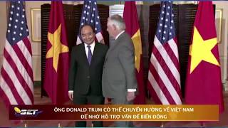 TT. Donald Trump có thể chuyển hướng về Việt Nam để nhờ hộ trợ vấn đề biển Đông