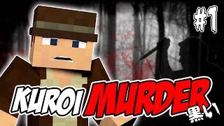 L' OSCURO RITORNO DEL MURDERER - Kuroi Murder #1 [ITA]