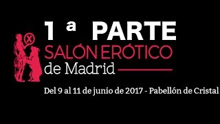 SALÓN ERÓTICO MADRID 1ª Parte