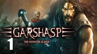 Garshasp: The Monster Slayer - Прохождение Часть 1 (PC)