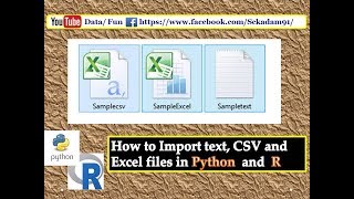 Data/Fun:-How to import Text Csv and Excel files in python and R