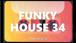FUNKY HOUSE 34