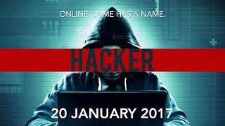 Hacker Trailer 2017 | Callan McAuliffe | 20 Januari 2017