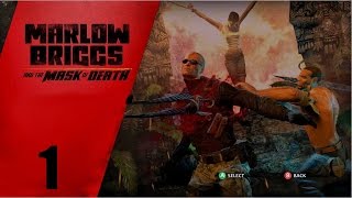 Marlow Briggs and the Mask of Death - Прохождение Часть 1 (PC)