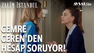 Cemre Ceren'den Hesap Sormaya Geliyor! | Zalim İstanbul 9. Bölüm