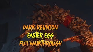 Dark Reunion - Expert Easter Egg Full Walkthrough