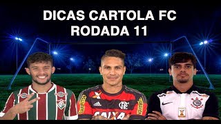DICAS CARTOLA FC 2017 - TIME PRONTO PRA MITAR! - RODADA 11