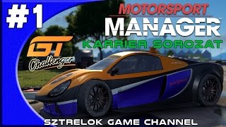 Motorsport Manager - GT Challenger Karrier sorozat [HUN] #1