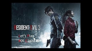 [FR]Full Let's play Claire B #5, Resident Evil 2 Remake