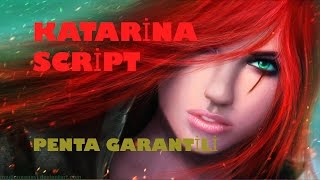 Lol Script | 7.9 ve üstü için Script | Katarina TURKÇE
