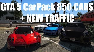 GTA 5 CarPack 850 CARS + NEW TRAFFIC
