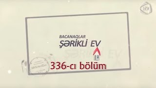 Bacanaqlar - Telfonla tanışlıq (336-cı bölüm)