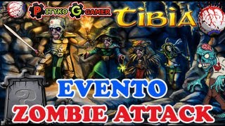Tíbia  Evento, Zombie Attack