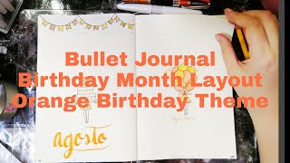 August Plan With Me | Bullet Journal Monthly Theme | Birthday Theme | Orange Theme