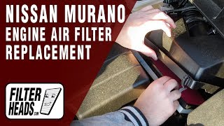 How to Replace Engine Air Filter 2013 Nissan Murano V6 3.5L