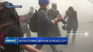 Aktivis Feminis Bentrok di Mexico City