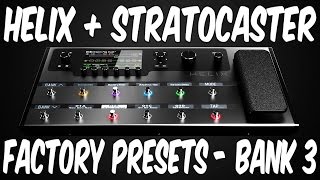 Line 6 Helix - Factory Presets - Stratocaster - Bank 3