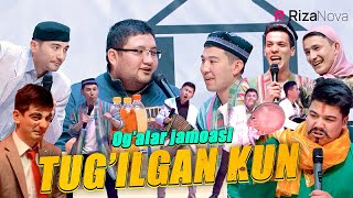Og'alar jamoasi - Tug'ilgan kun