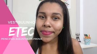 O que mais cai no VESTIBULINHO ETEC!