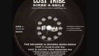 Lost Tribe-Gimme A Smile