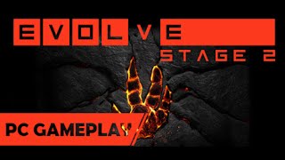 Evolve Stage 2 | Lennox Gameplay [PC Ultra Settings]