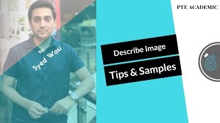 PTE Describe Image Tips & Samples by 90 scorer