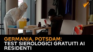 Germania, Potsdam: test sierologici gratuiti ai residenti