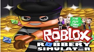 The FGN Crew Plays: ROBLOX - Robbery Simulator