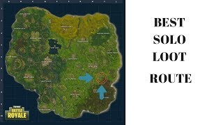 Best Fortnite Solo LOOT ROUTE!!!