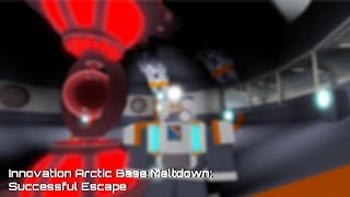 Innovation Arctic Base: Successful Meltdown Escape