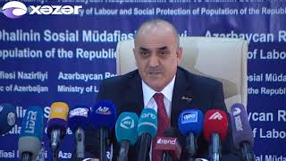 Nazir pensiya və müavinətlərin artımından danışdı