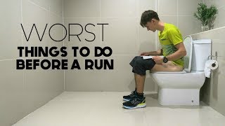 Worst Things to do Before a Run | 4 Common Mistakes