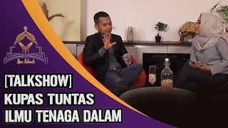 [TALKSHOW] Ilmu Tenaga Dalam; Cara Membangkitkan, Cara Belajar dan Cara Melatih - Kang Masrukhan