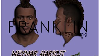 GTA SA: Neymar Haircut for Franklin player.img