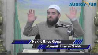 Komentimi i sures El Alak - Hoxhë Enes Goga