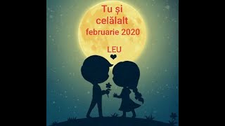 LEU - dragoste in fața unei provocări antrenante - etalarea iubirii, feb 2020