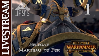 [FR] Rediff Total War Warhammer : Belegar Marteau de Fer - Épisode 1
