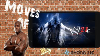 Moves Of Bobby Lashley In 21C(Tag:21C,PSP WWE,SVR,WWE 2K18,WWE 2K19)