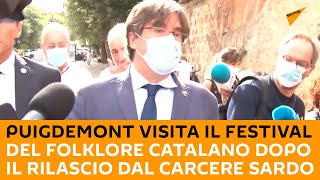 Puigdemont visita il festival del folklore catalano dopo il rilascio dal carcere sardo