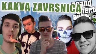 KAKVA ZAVRSNICA | Grand Theft Auto V TRKE