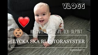 VLOGG | LYCKA SKA BLI STORASYSTER, halloweenfest, snö & julpyntar hos min syster