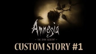 Amnesia: Custom Story #1 - The Small Horse I - The Escape