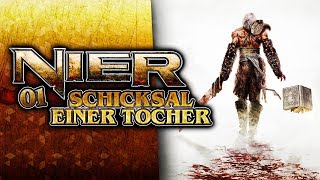 SCHICKSAL einer TOCHTER! ? 01 • Let's Play NieR